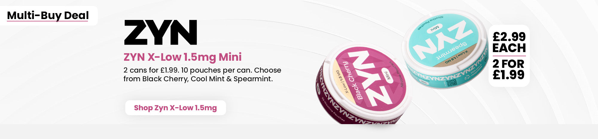 Zyn X-Low 1.5mg Mini - 2 for £1.99